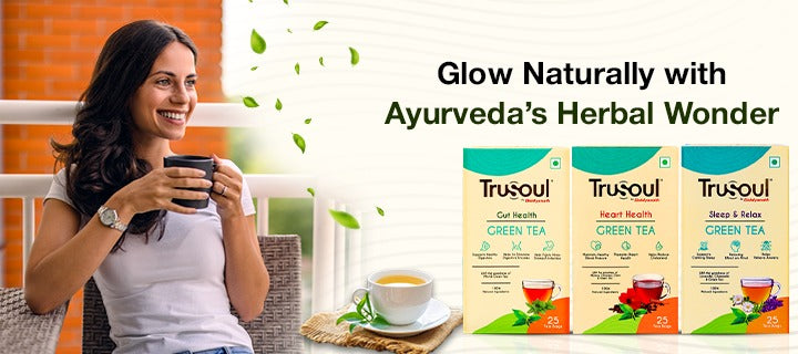 Green Tea for Glowing Skin: How This Ancient Herb Supports Ayurvedic Beauty