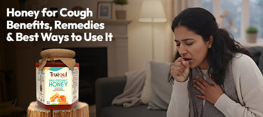 Honey for Cough: Benefits, Remedies & Best Ways to Use It